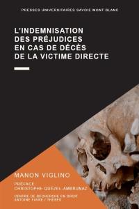 L'indemnisation des préjudices en cas de décès de la victime directe