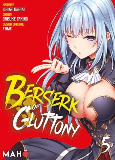 Berserk of gluttony. Vol. 5