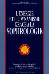 L'énergie et le dynamisme grâce à la sophrologie