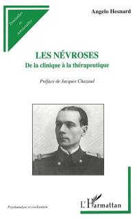 Les névroses : de la clinique à la thérapeutique