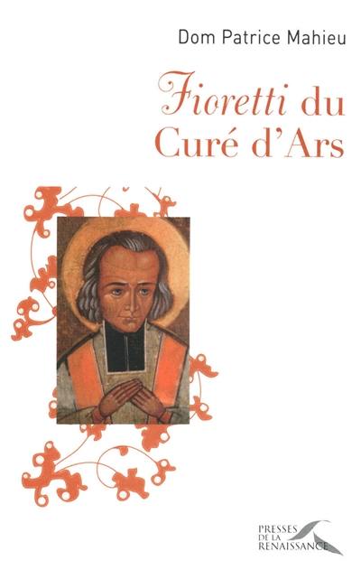 Fioretti du curé d'Ars