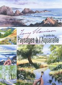 Le guide des paysages à l'aquarelle