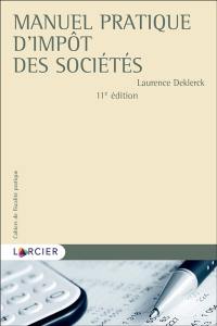 Manuel pratique d'impôt des sociétés