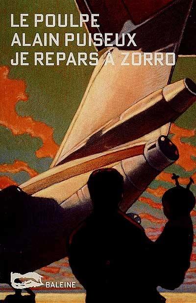 Je repars à Zorro