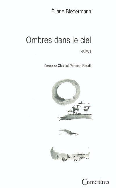 Ombres dans le ciel : haïkus