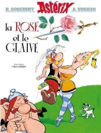 Une aventure d'Astérix. Vol. 29. La rose et le glaive