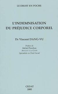 L'indemnisation du préjudice corporel