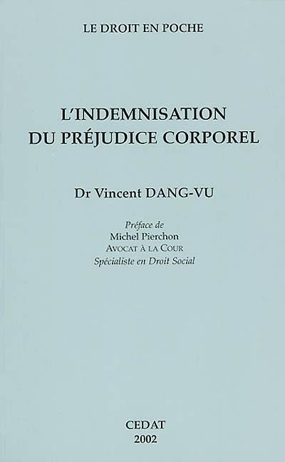 L'indemnisation du préjudice corporel