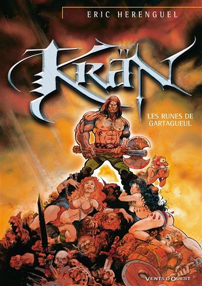 Krän. Vol. 1. Les runes de Gartagueule