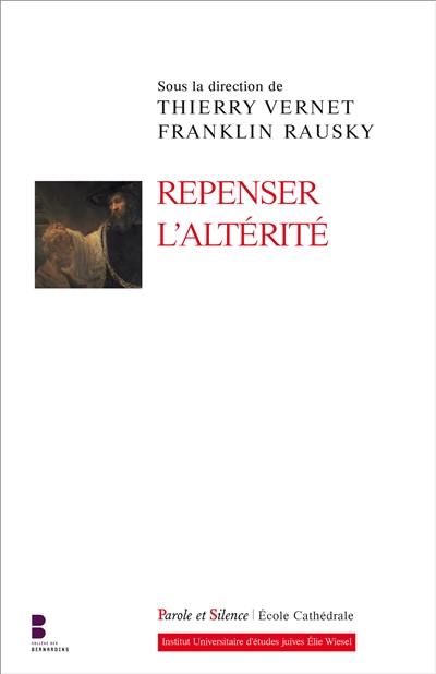 Repenser l'altérité