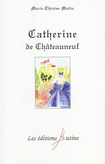 Catherine de Châteauneuf