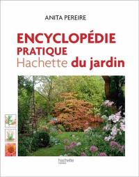 Encyclopédie pratique Hachette du jardin