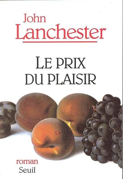 Le prix du plaisir