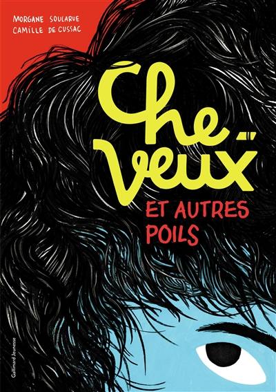 Cheveux : et autres poils