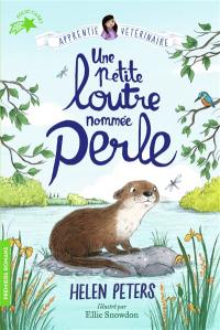 Jasmine, l'apprentie vétérinaire. Vol. 6. Une petite loutre nommée Perle