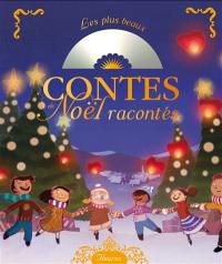 Les plus beaux contes de Noël racontés