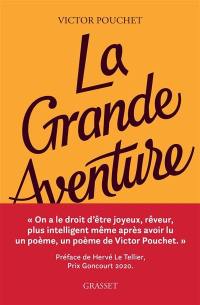 La grande aventure : roman-poème