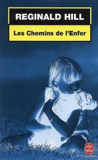 Les chemins de l'enfer