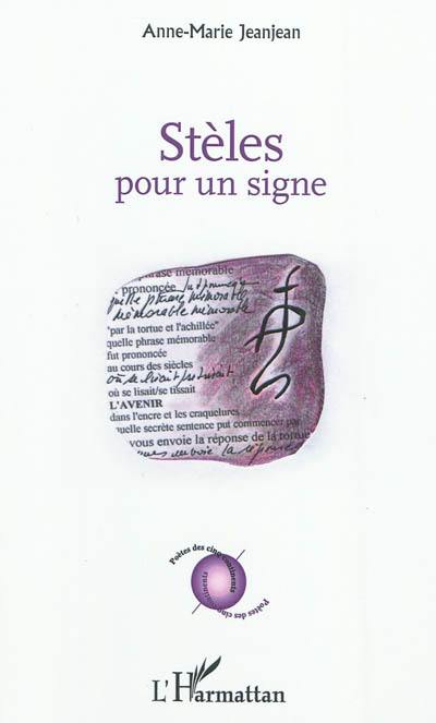 Stèles pour un signe