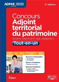 Concours adjoint territorial du patrimoine : externe, interne, 3e voie, catégorie C : tout-en-un