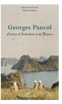 Lettres d'Indochine et de France