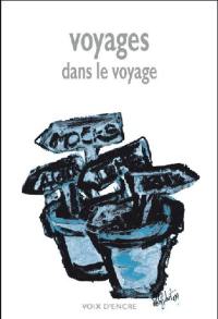 Voyages dans le voyage