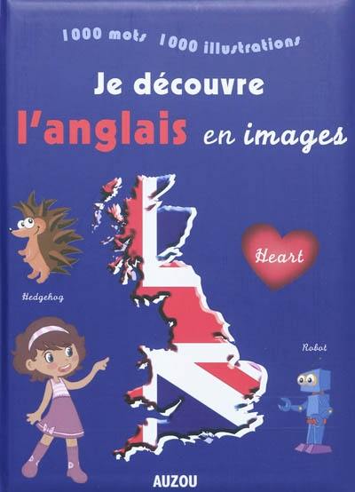 Je découvre l'anglais en images