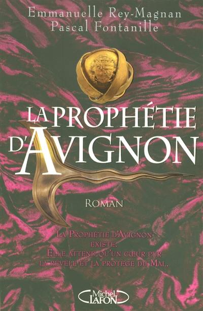 La prophétie d'Avignon