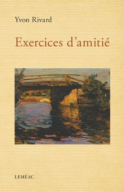 Exercices d'amitié