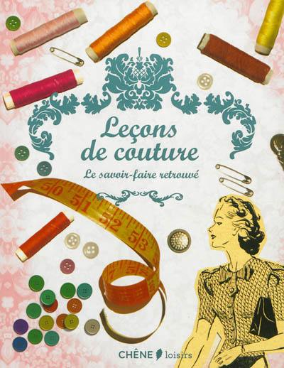 Leçons de couture : le savoir-faire retrouvé