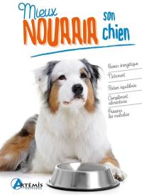 Mieux nourrir son chien