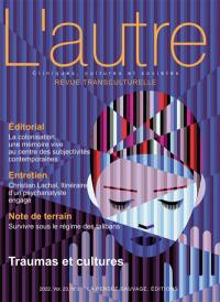 Autre (L'), n° 69. Traumas et cultures