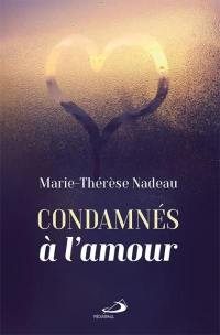 Condamnés à l'amour