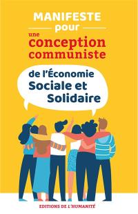 Manifeste pour une conception communiste de l'économie sociale et solidaire