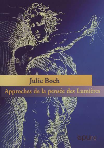 Approches de la pensée des Lumières