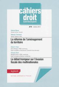 La réforme de l'aménagement du territoire. Le débat trompeur sur l'évasion fiscale des multinationales