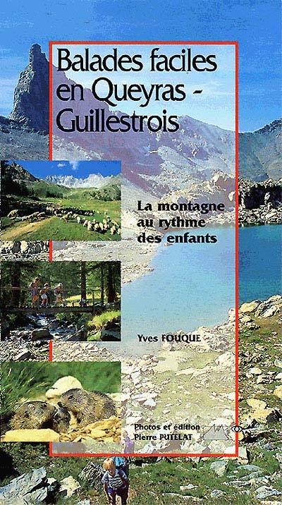 Balades faciles en Queyras-Guillestrois : la montagne au rythme des enfants