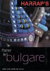 Parler le bulgare en voyage