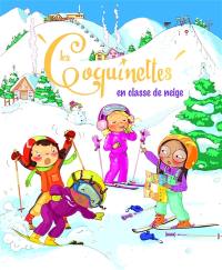 Les coquinettes. Les coquinettes en classe de neige