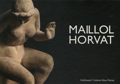 Maillol Horvat