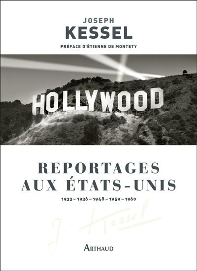 Reportages aux Etats-Unis : 1933, 1936, 1948, 1959, 1960