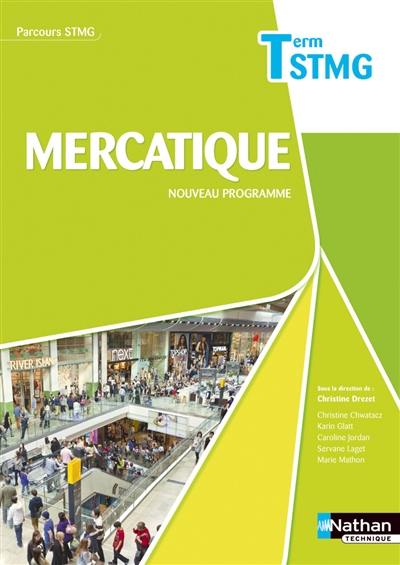 Mercatique, terminale STMG : nouveau programme