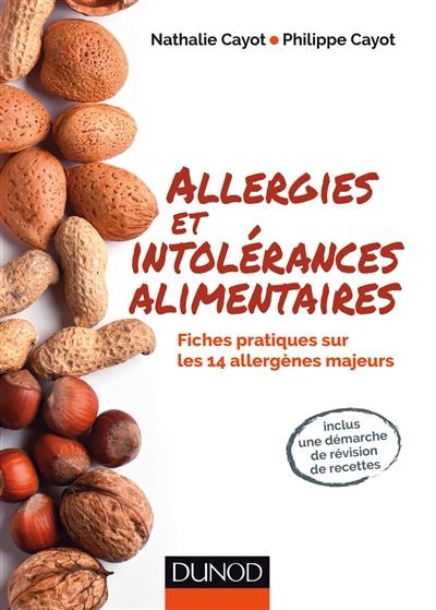 Allergies et intolérances alimentaires : fiches pratiques sur les 14 allergènes majeurs