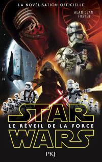 Star Wars épisode VII : le réveil de la force