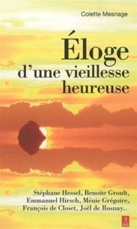 Eloge d'une vieillesse heureuse