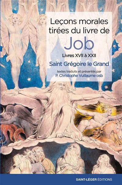 Leçons morales tirées du livre de Job. Vol. 5. Livres XVII à XXII