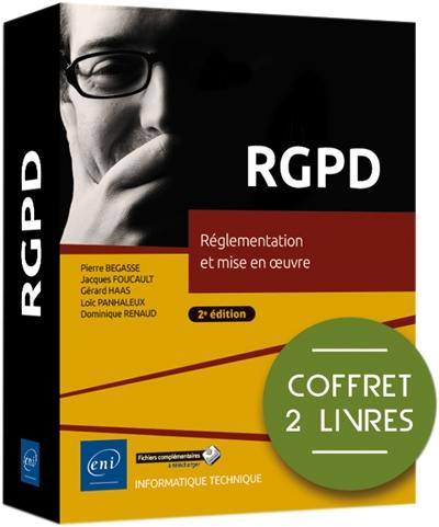 RGPD : réglementation et mise en oeuvre : coffret 2 livres