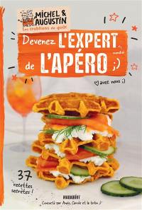 Devenez l'expert de l'apéro : 37 recettes secrètes !