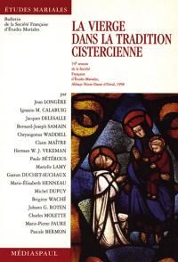 La Vierge dans la tradition cistercienne