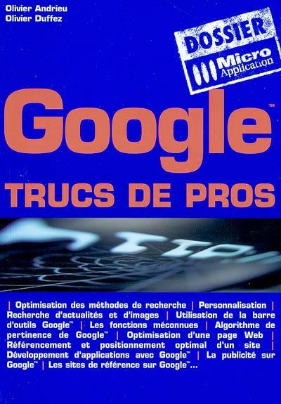 Google : trucs de pros